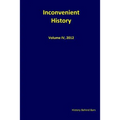Inconvenient History Vol. IV, 2012