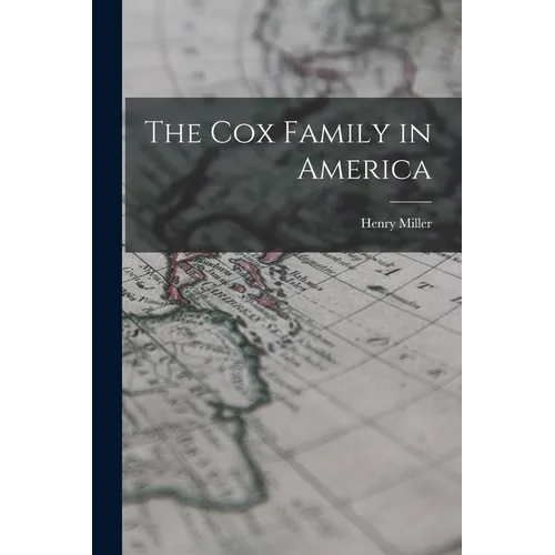 The Cox Family in America