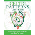 Celtic Knots: Coloring Pages for Kids and Kids at Heart