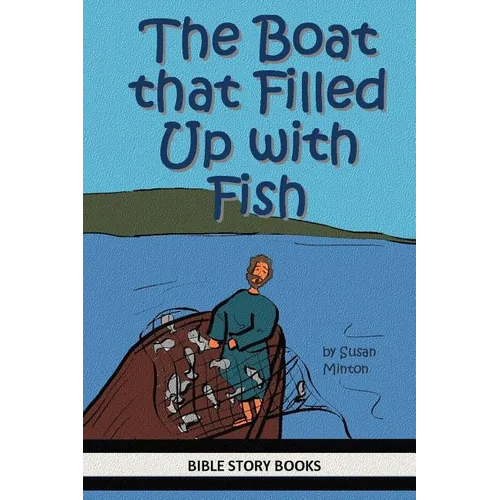 The Boat that Filled Up with Fish