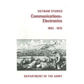 Vietnam Studies: Communication-Electronics 1962-1970