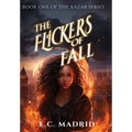 The Flickers of Fall
