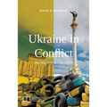 Ukraine in Conflict: An Analytical Chronicle