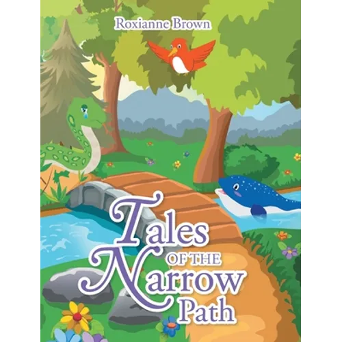 Tales of the Narrow Path