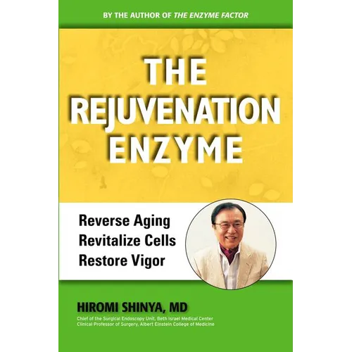 The Rejuvenation Enzyme: Reverse Aging Revitalize Cells Restore Vigor