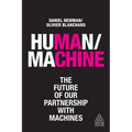 Human/Machine: The Future of Our Partnership with Machines