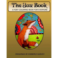 The Fox Book: A Foxy Coloring Book for Everyone