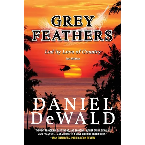 Grey Feathers: Led by Love of Country