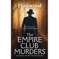 The Empire Club Murders