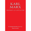 Karl Marx: PROPHET of CAPITALISM