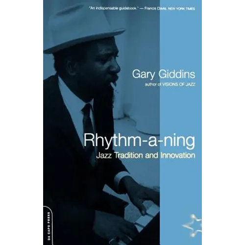 Rhythm-A-Ning: Jazz Tradition and Innovation