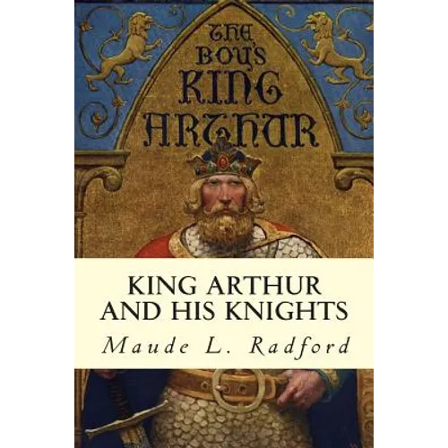 King Arthur and His Knights