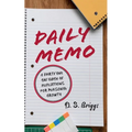 Daily Memo: A Thirty One Day Guide of Reflections for Personal Growth