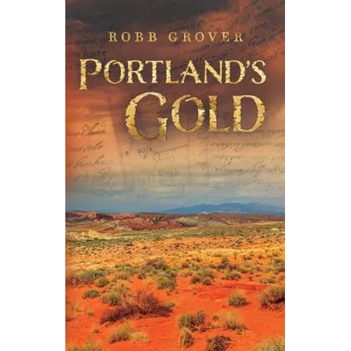 Portland's Gold