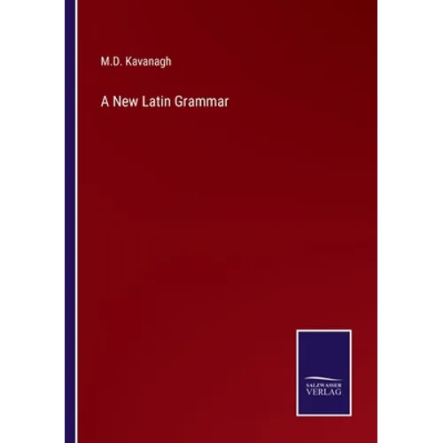A New Latin Grammar