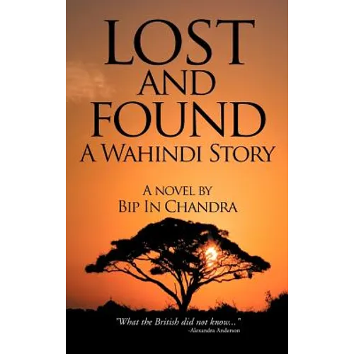 Lost and Found: A Wahindi Story