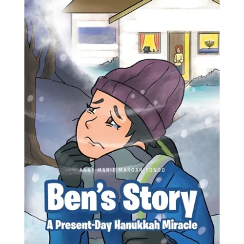 Ben's Story: A Present-Day Hanukkah Miracle