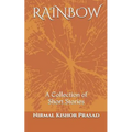 Rainbow: (Collection of Short Stories)