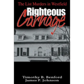 Righteous Carnage: The List Murders in Westfield