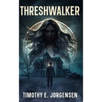 Threshwalker