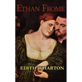 Edith Wharton's Ethan Frome