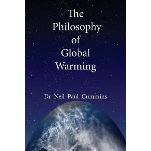 The Philosophy of Global Warming