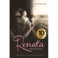 Renata, A Child of the Holocaust: A Novel Based on the Life of Renata Haberer