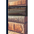 The Art of Boot and Shoemaking