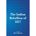The Indian Rebellion of 1857
