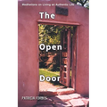 The Open Door: Meditations on Living an Authentic Life