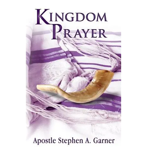 Kingdom Prayer