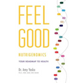 Feel Good Nutrigenomics