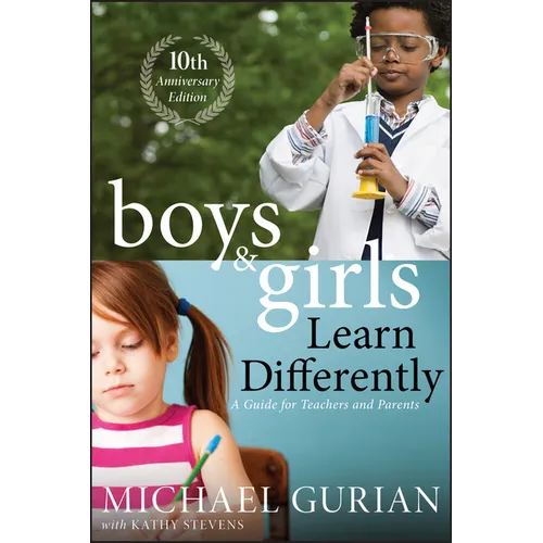 Boys and Girls Learn Differently! a Guide for Teachers and Parents