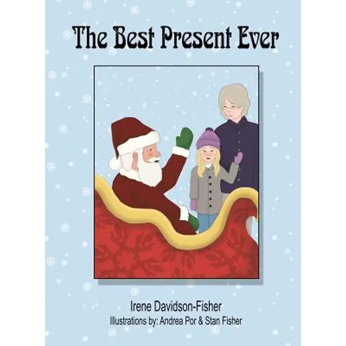 The Best Present Ever