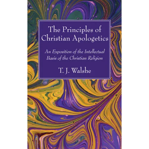 The Principles of Christian Apologetics