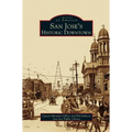 San Jose's Historic Downtown