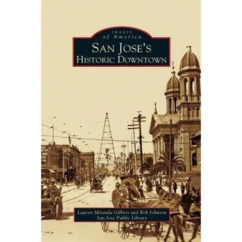 San Jose's Historic Downtown