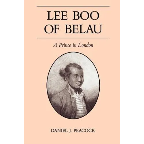 Lee Boo of Belau: A Prince in London