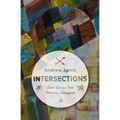 Intersections: Short Stories from my Rideshare Passengers