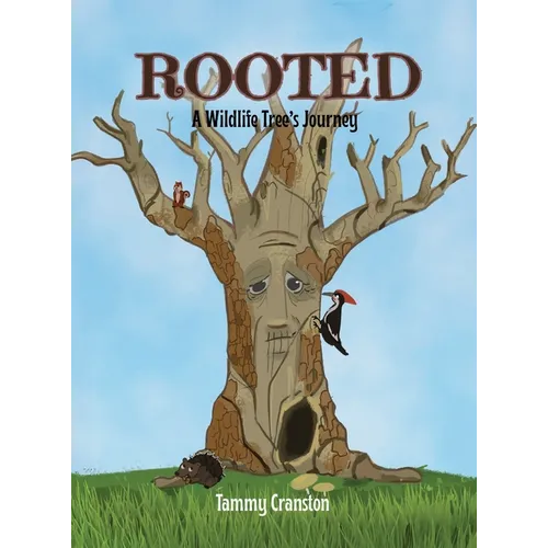Rooted: A Wildlife Tree's Journey