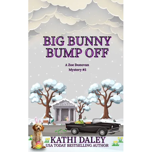 Big Bunny Bump Off