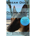 Dogmanship: Communication-Based Training