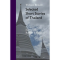 Selected Short Stories Of Thailand