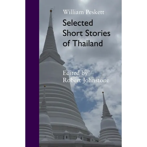 Selected Short Stories Of Thailand