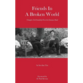 Friends in a Broken World: Thoughts On Friendship From the Emmaus Road