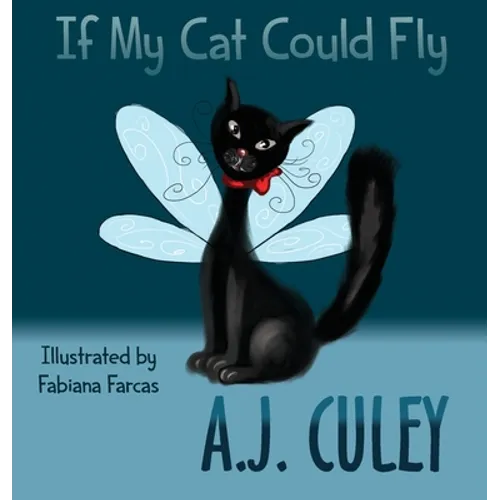 If My Cat Could Fly