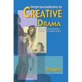 Improvisations in Creative Drama
