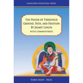 The Prayer of Threefold Ground, Path, and Fruition by Jigmey Lingpa with commentaries
