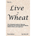 HOW to LIVE on WHEAT