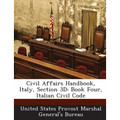 Civil Affairs Handbook, Italy, Section 3D: Book Four, Italian Civil Code